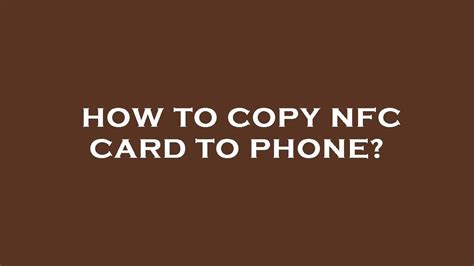 nfc tools copy card|how to copy nfc card phone.